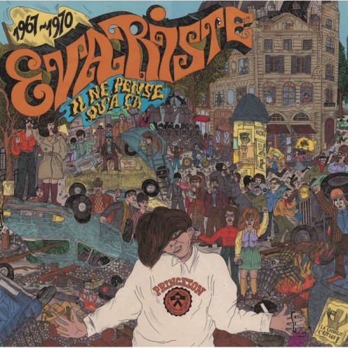 Evariste - Il Ne Pense Qu'A Ca - 1967/1970