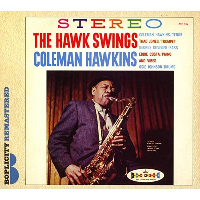 Coleman Hawkins - The Hawk Sings
