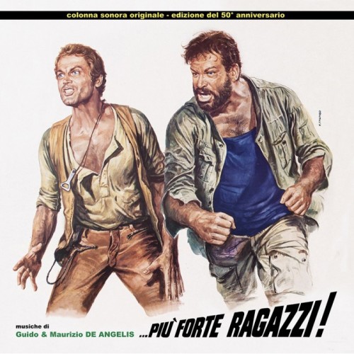 Guido & Maurizio De Angelis - Piu Forte Ragazzi!