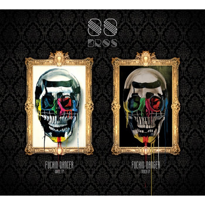 88Bros - Fuckin' Dancer Fuckin' Danger