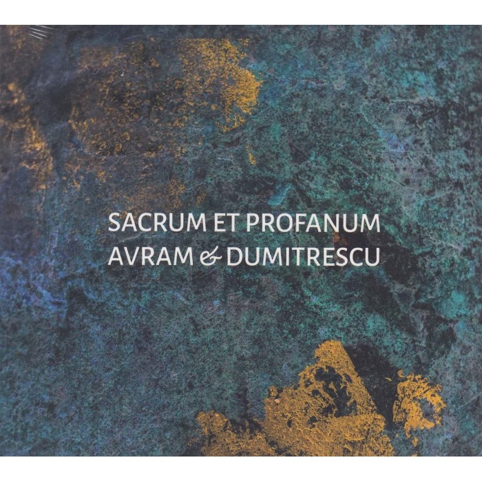 Avram & Dumitrescu - Sacrum Et Profanum