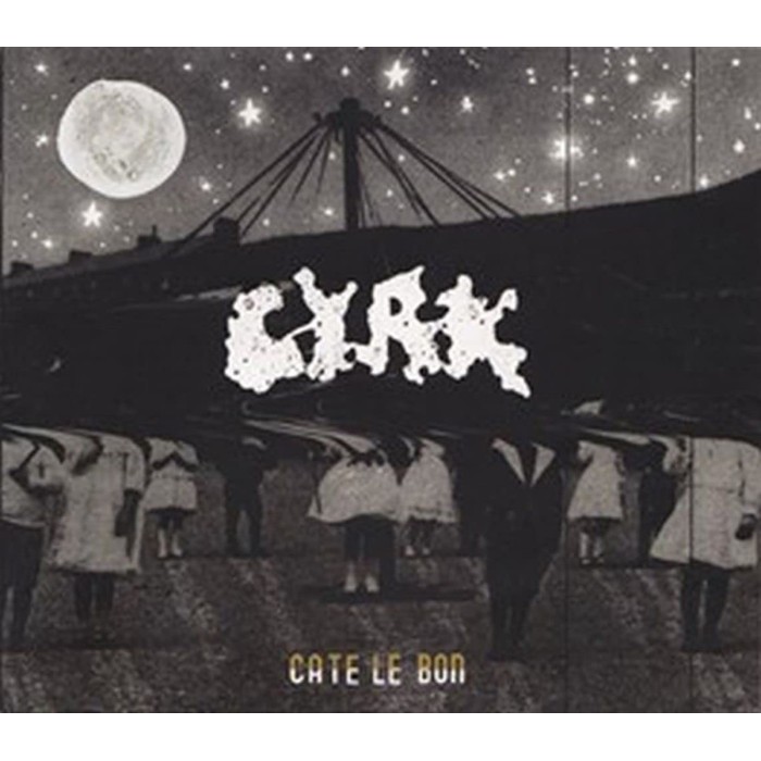 Cate Le Bon - Cyrk