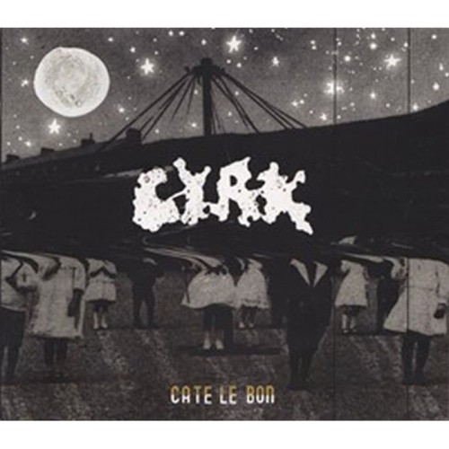 Cate Le Bon - Cyrk