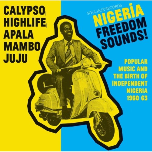 Various Artists - Nigeria Freedom Sounds!
