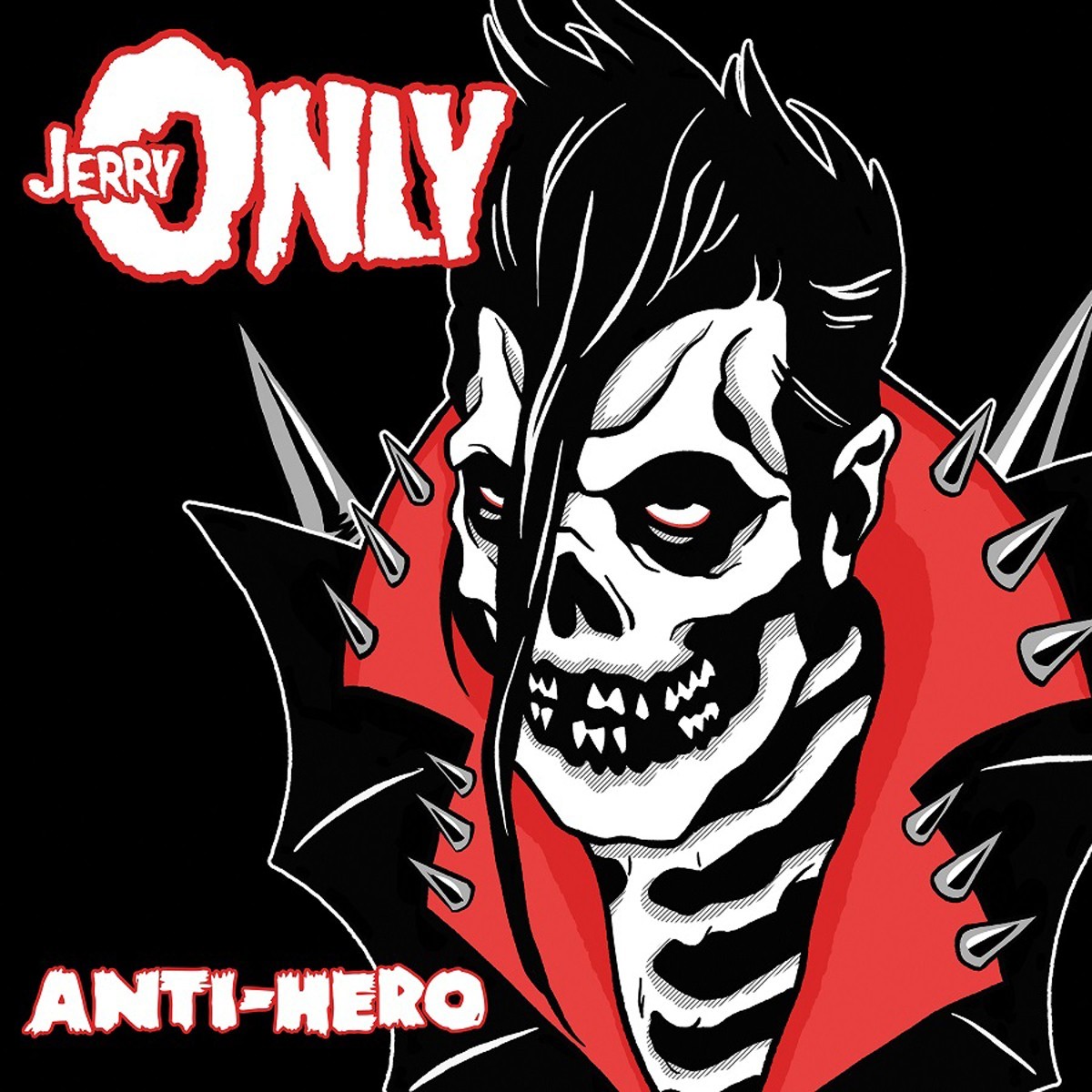 Jerry Only - Anti-Hero (Embossed)