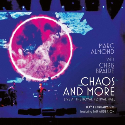 Marc Almond With Chris Braide - Chaos And More. Live At The Royal Festival Hall - 10th February '20