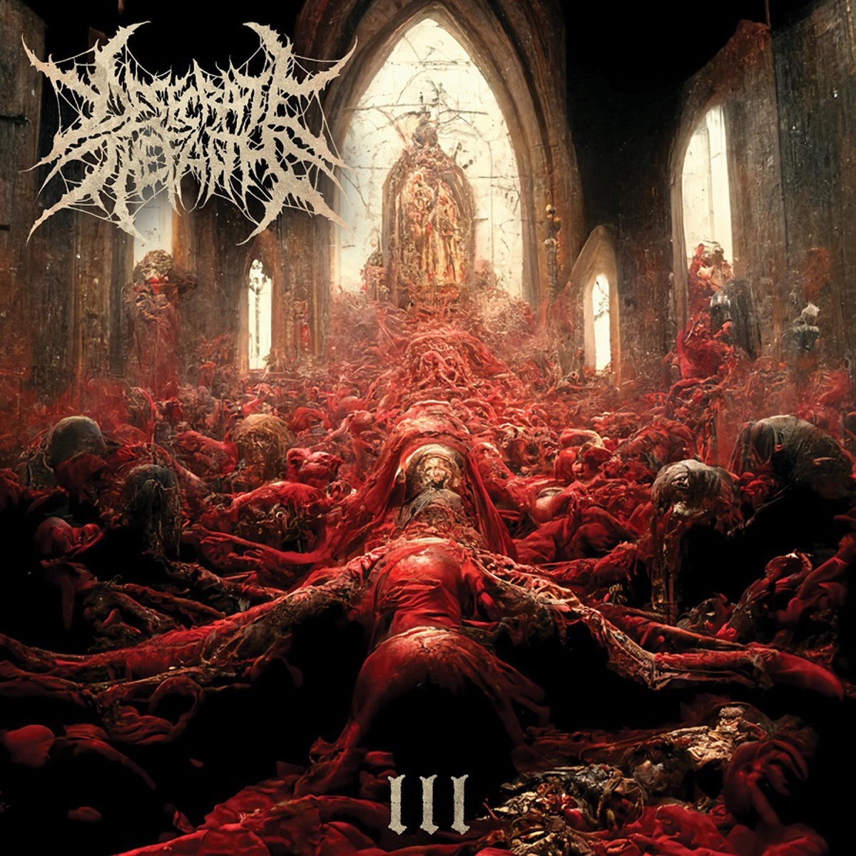 Desecrate The Faith - III