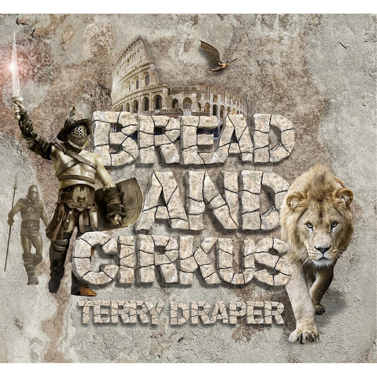 Terry Draper - Bread And Cirkus