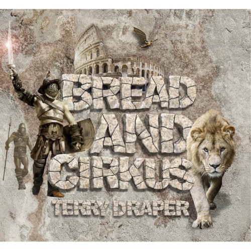 Terry Draper - Bread And Cirkus