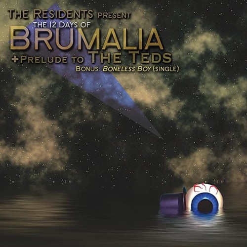 Residents - The 12 Days Of Brumalia