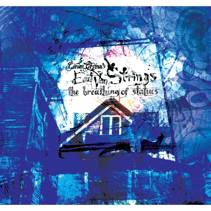 Gordon Grdina's East Van Strings - Breathing Of Statues