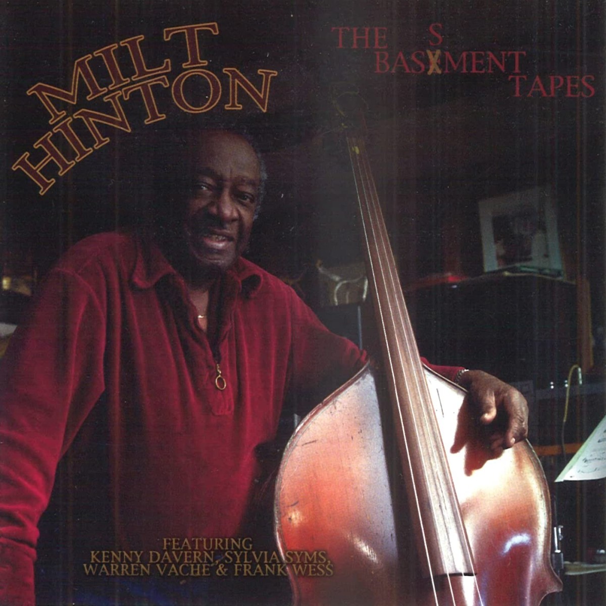 Milt Hinton - Basement Tapes