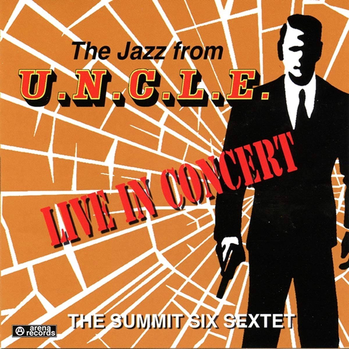 The Summit Six Sextet - The Jazz From U.N.C.L.E.