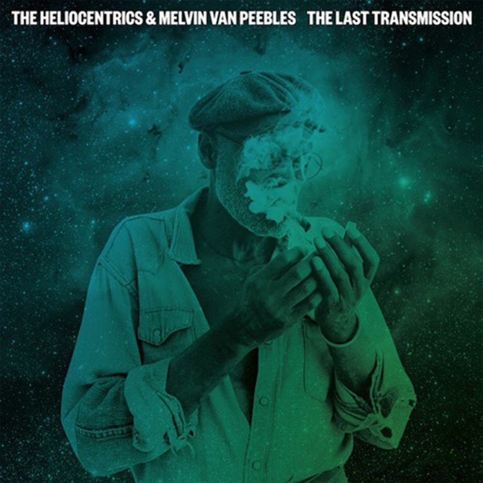 Heliocentrics Feat. Melvin Van Pebbles - The Last Transmission