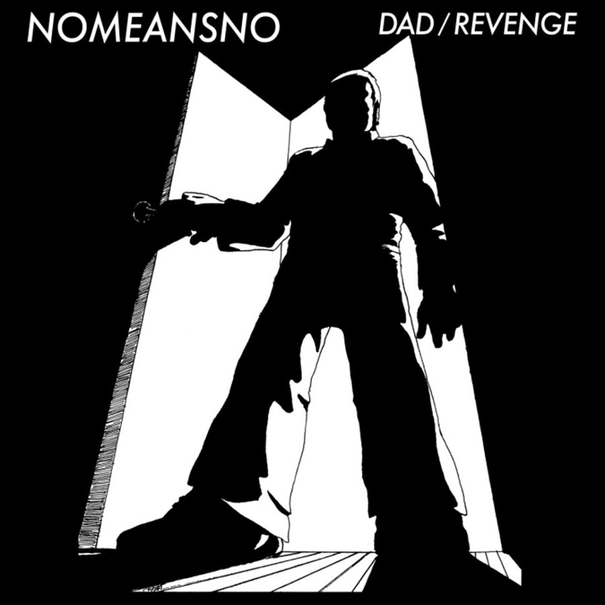 No Means No - Dad/Revenge