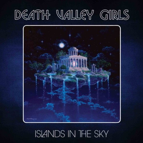 Death Valley Girls - Islands In The Sky (We Come In Peace Vinyl)