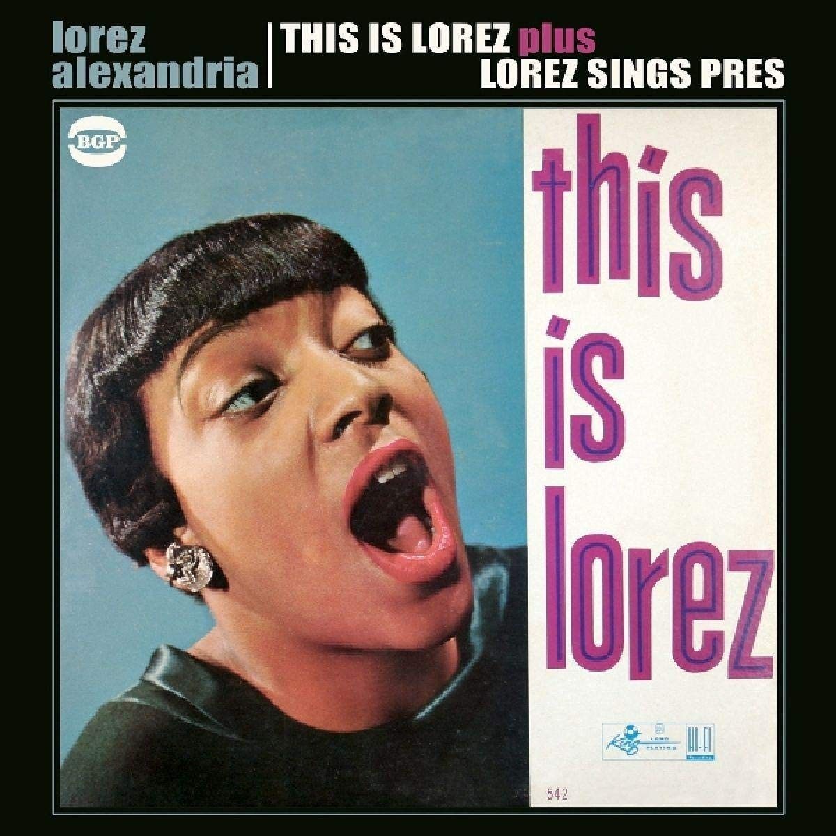 Lorez Alexandria - This Is Lorez Plus Lorez Sings Pres