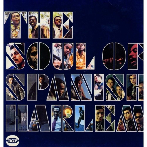 Various Artists - The Soul Of Spanish Harlem