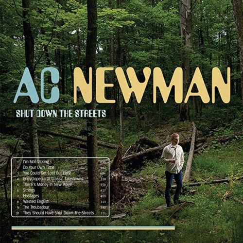 A. C. Newman - Shut Down The Streets