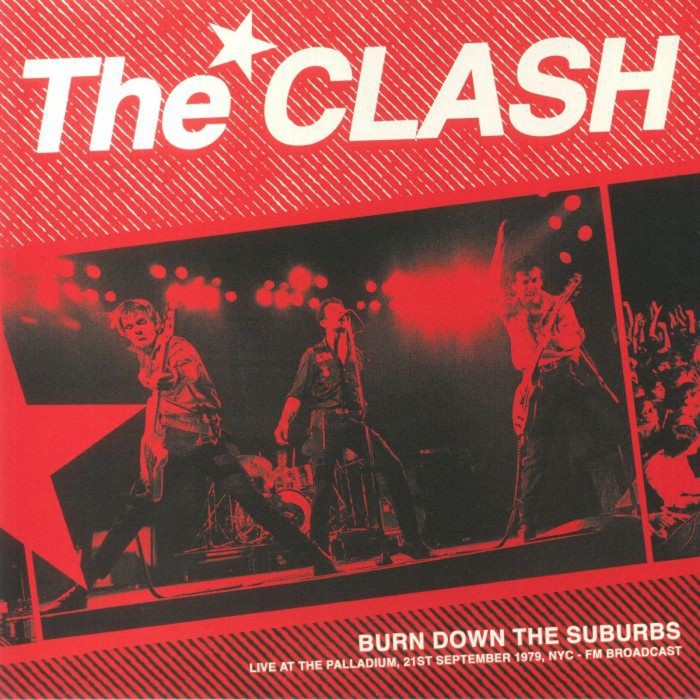 The Clash - Burn Down The Suburbs - Live At The Palladium, 21st September 1979, NYC - FM Broadcast