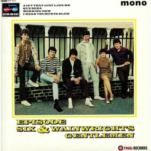 Episode Six - Wainwright's Gentlemen - Split