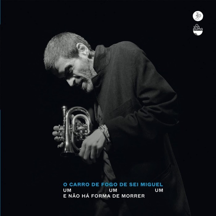 O Carro De Fogo De Sei - Um Um Um E Nao Ha Forma De Morrer