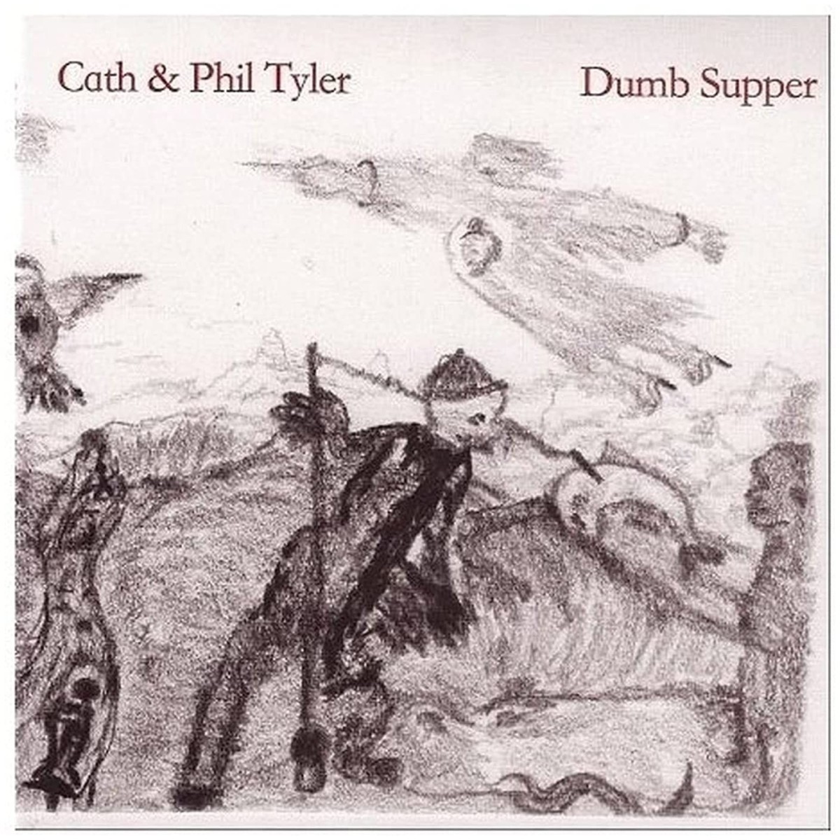 Cath & Phil Tyler - Dumb Supper