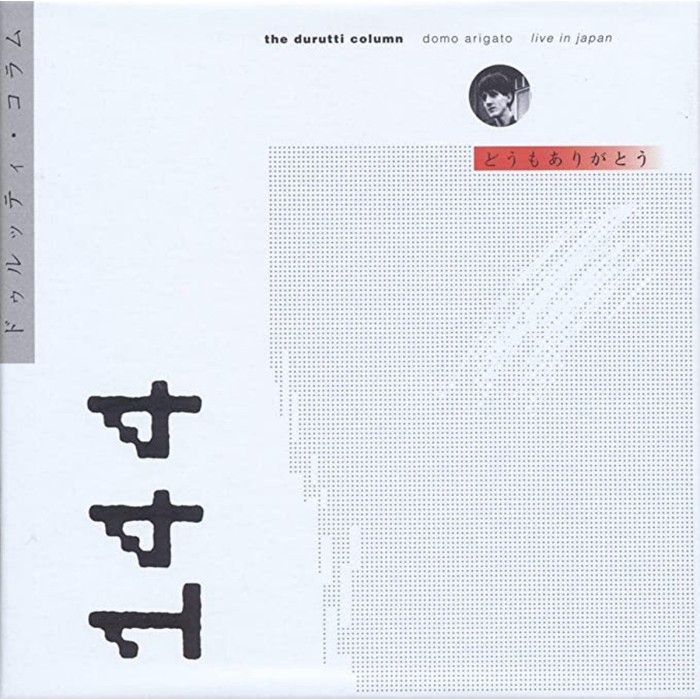 The Durutti Column - Domo Arigato (Deluxe)