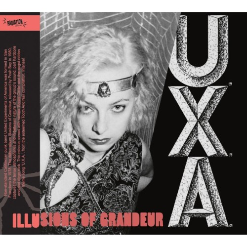 U.X.A. - Illusions Of Grandeur