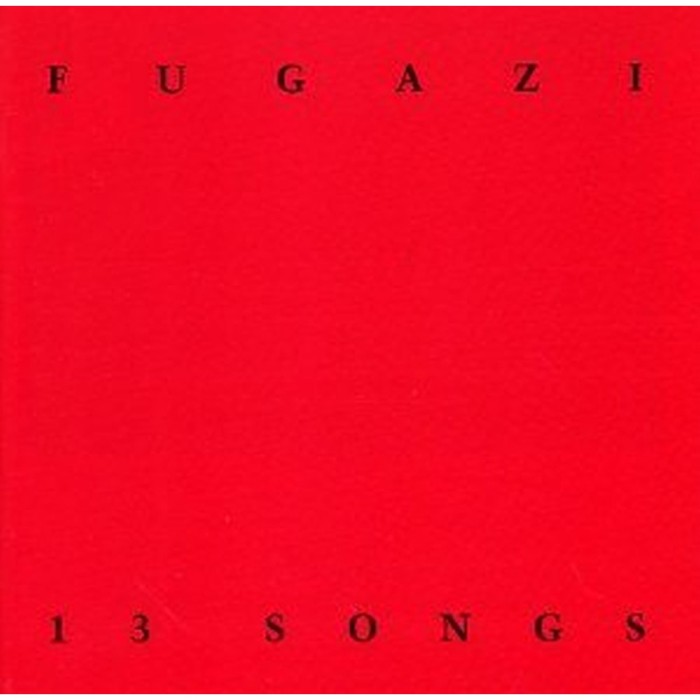 Fugazi - 13 Songs