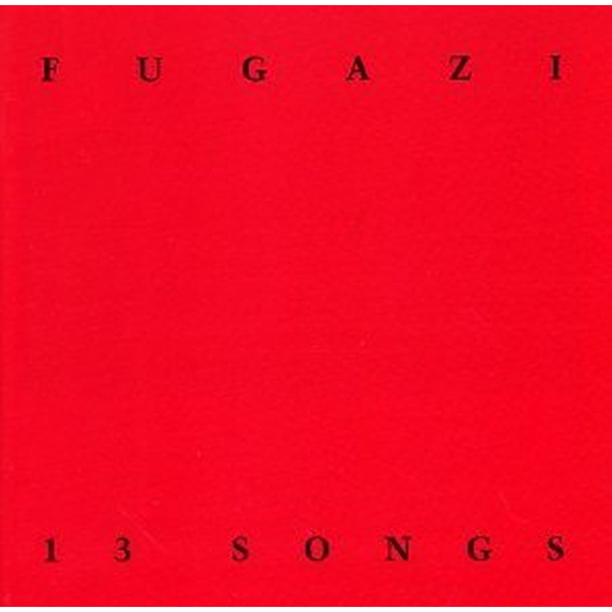 Fugazi - 13 Songs
