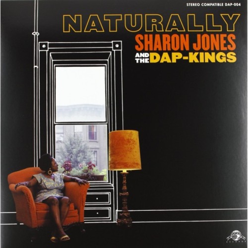 Sharon Jones & The Dap-Kings - Naturally