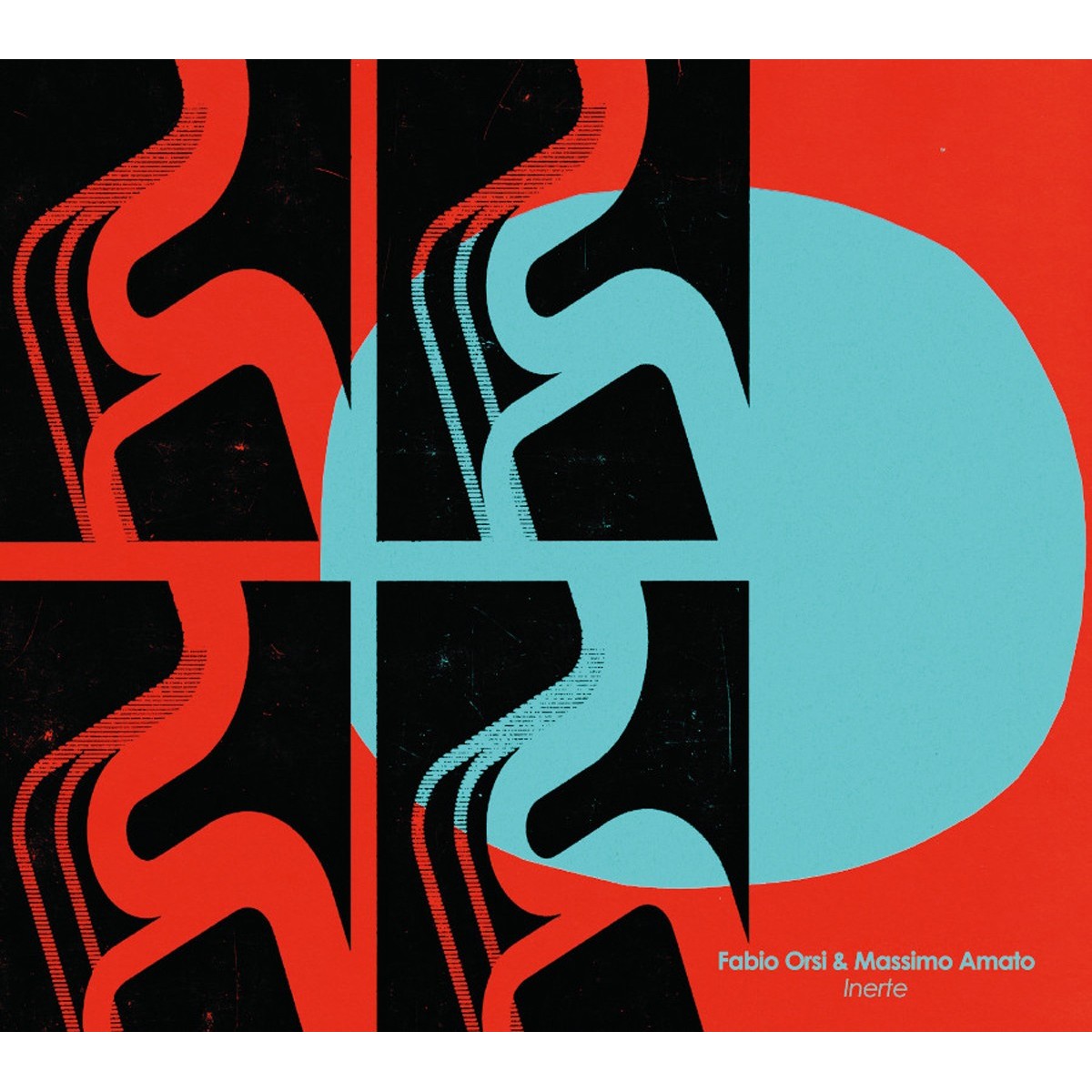 Massimo Amato & Fabio Orsi - Inerte
