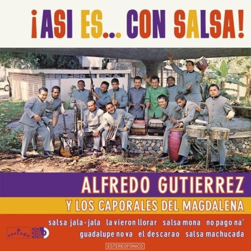 Alfredo Gutiérrez - Asi Es... Con Salsa!