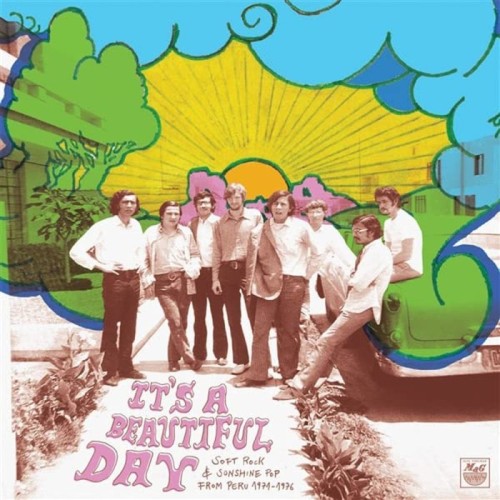 Various Artists - It's A Beautiful Day: Soft Rock & Sunshine Pop From Perù 1971-1976