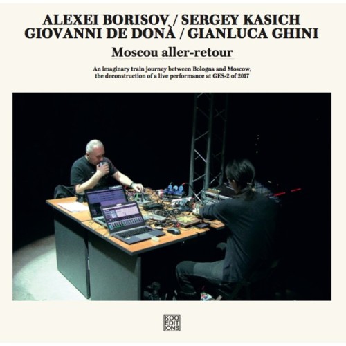 Alexei Borisov & Sergey Kasich - Moscou Aller-Retour