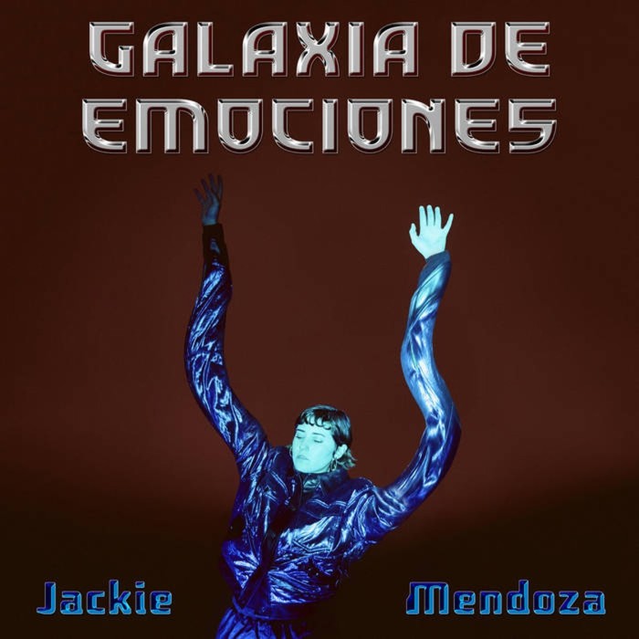 Jackie Mendoza - Galaxia De Emociones
