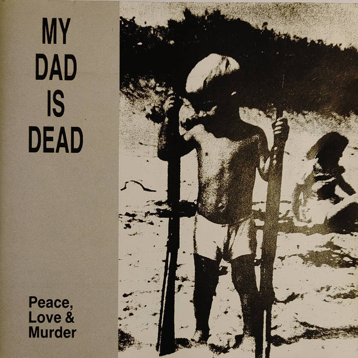 My Dad Is Dead - Peace, Love & Murder (Color Vinyl)