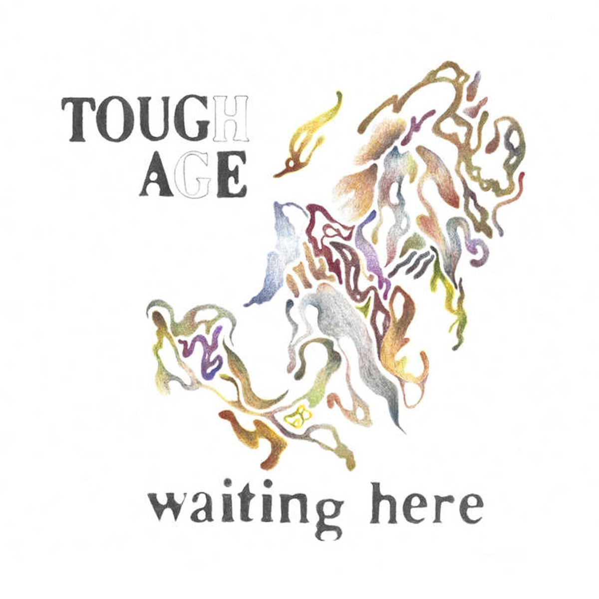 Tough Age - Waiting Here