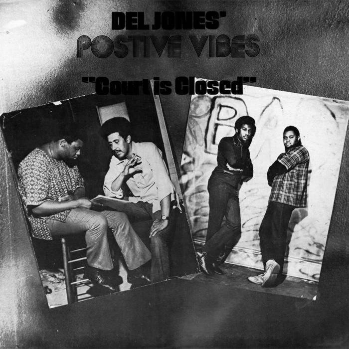 Del Jones - Court Is Closed
