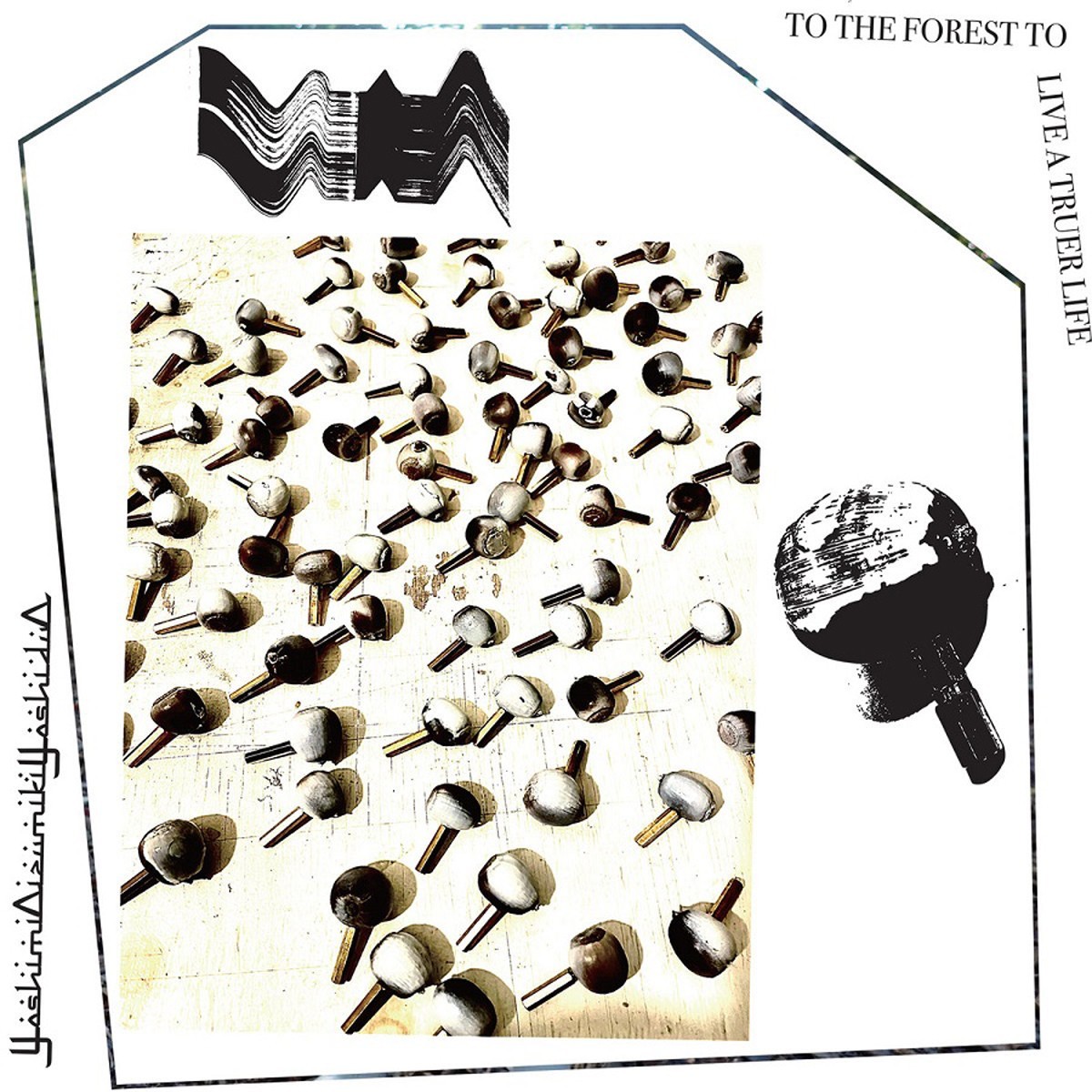 YoshimiOizumikiYoshiduO - To The Forest To Live A Truer Life (White Vinyl)