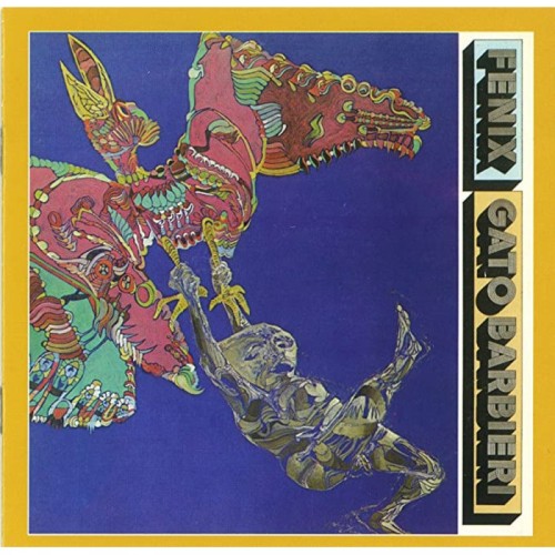 Gato Barbieri - Fenix