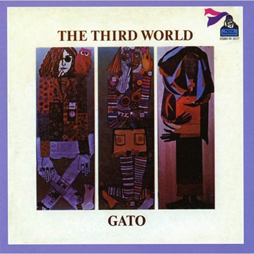 Gato Barbieri - The Third World