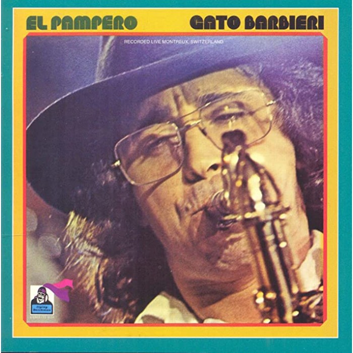 Gato Barbieri - El Pampero