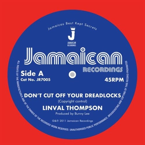 Linval Thompson - Don't Cut Off Your Dreadlocks / Version