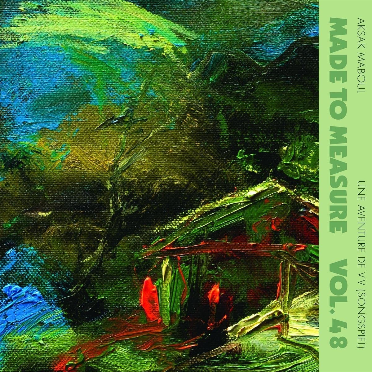 Aksak Maboul - Une Aventure De Vv (Songspiel) - Made To Measure Vol. 48