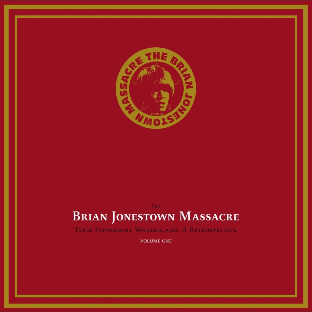 The Brian Jonestown Massacre - Tepid Peppermint Wonderland - Volume 1