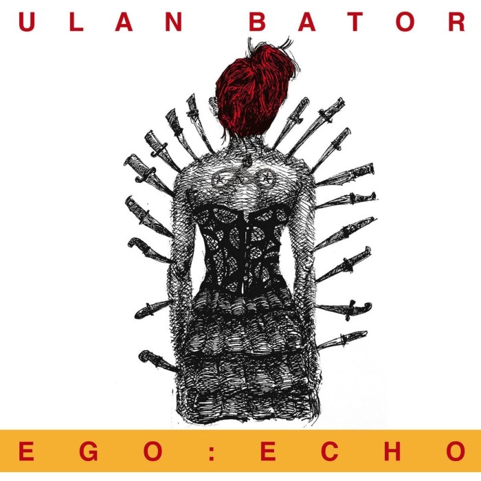 Ulan Bator - Ego: Echo