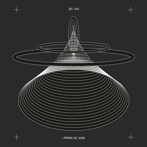 Joel Vandroogenbroeck - L'Immagine Del Suono