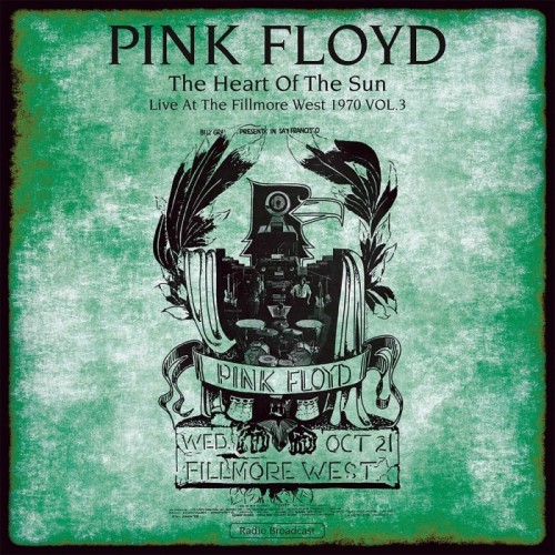 Pink Floyd - Heart Of The Sun, Live At The Fillmore West 1970 Vol.3